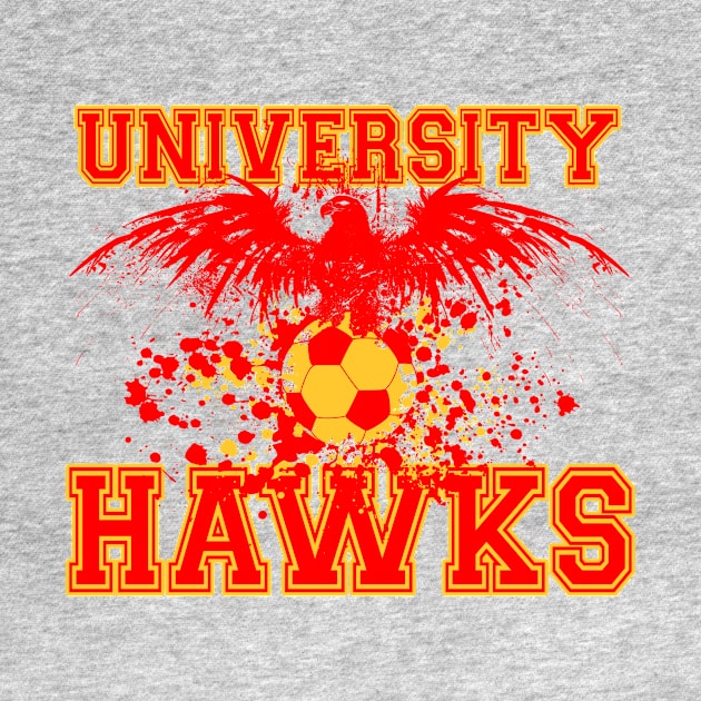 University Hawks - Screaming Hawk by EJTees